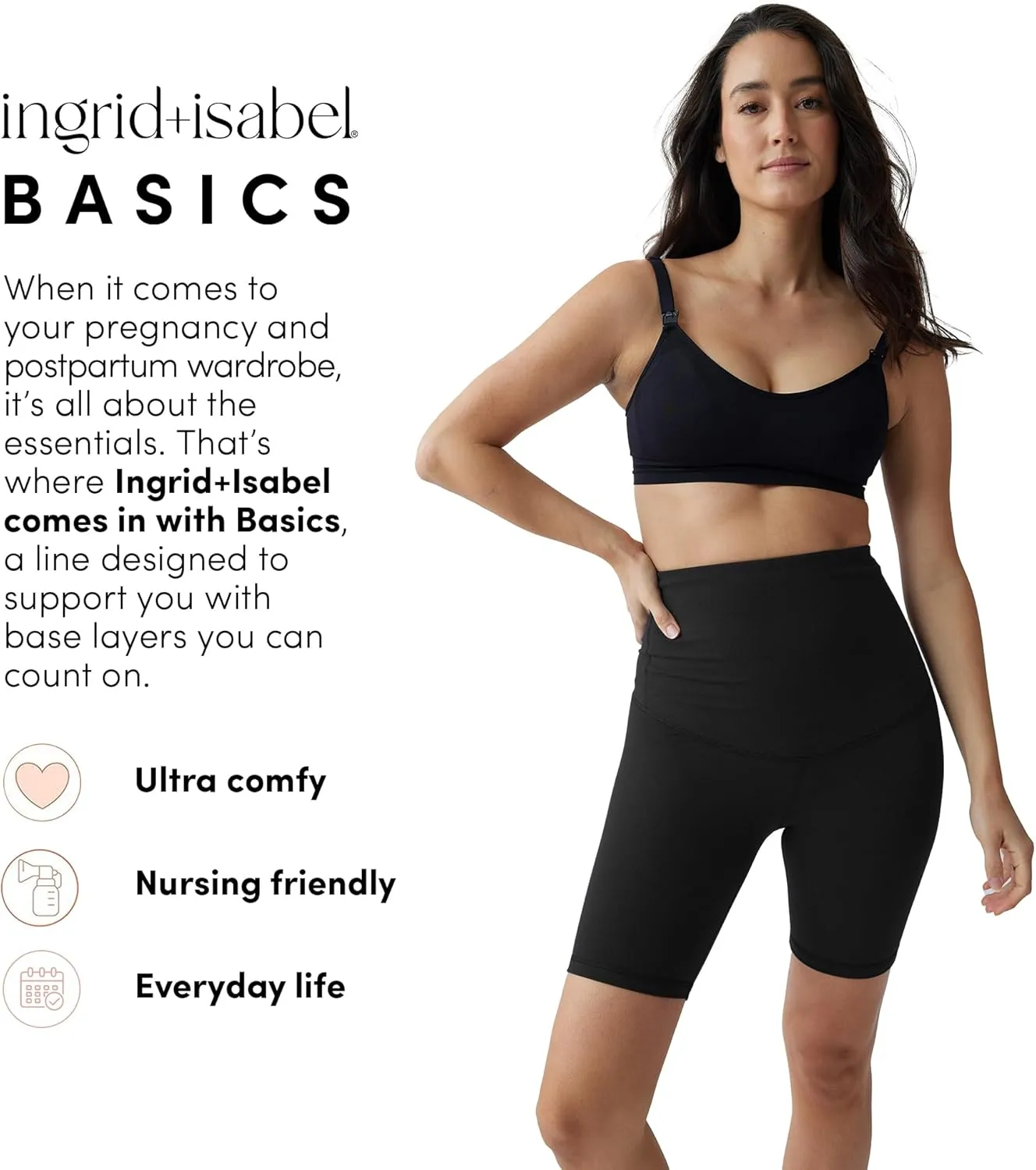 Ingrid & Isabel Basics Postpartum Active Shorts - Tummy Control Shorts for Women