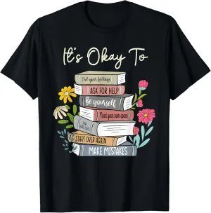 Mental Health Awareness It's Okay To Books Boho Floral T-Shirt